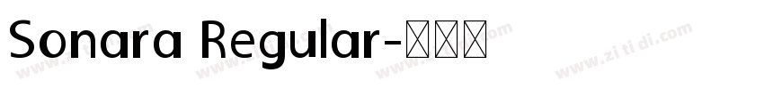 Sonara Regular字体转换